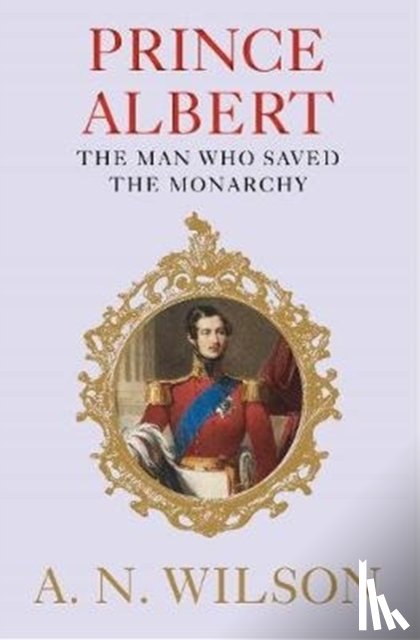 Wilson, A. N. - Prince Albert