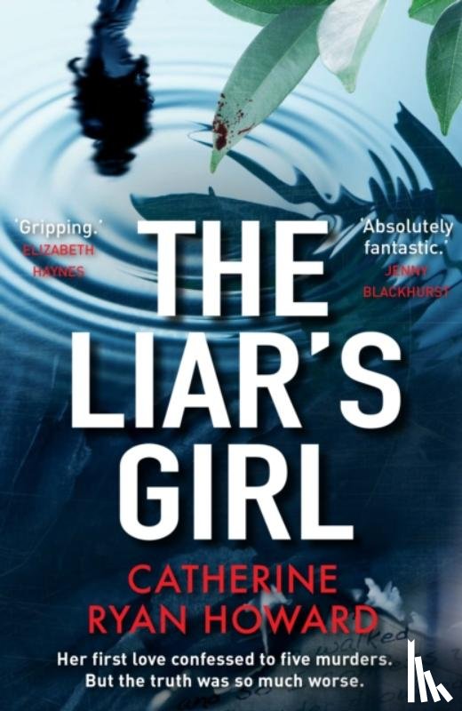 Howard, Catherine Ryan - The Liar's Girl