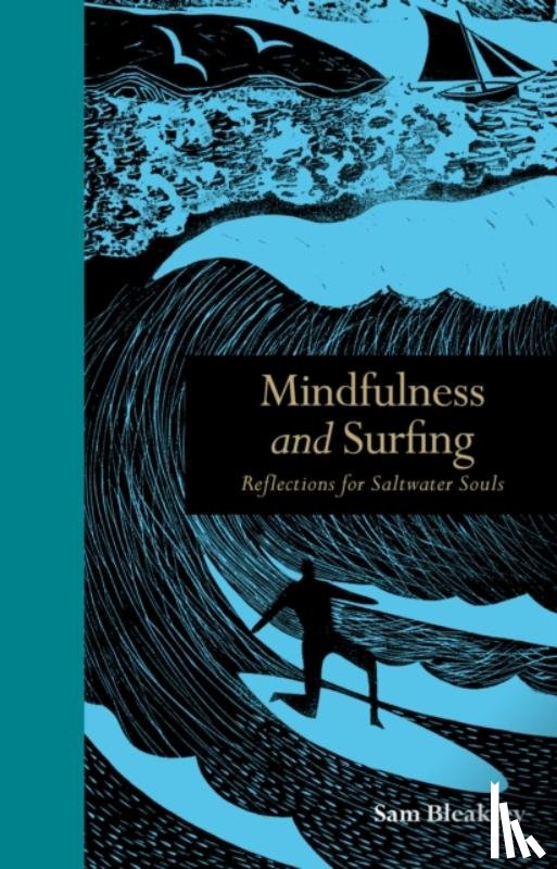 Bleakley, Sam - Mindfulness and Surfing