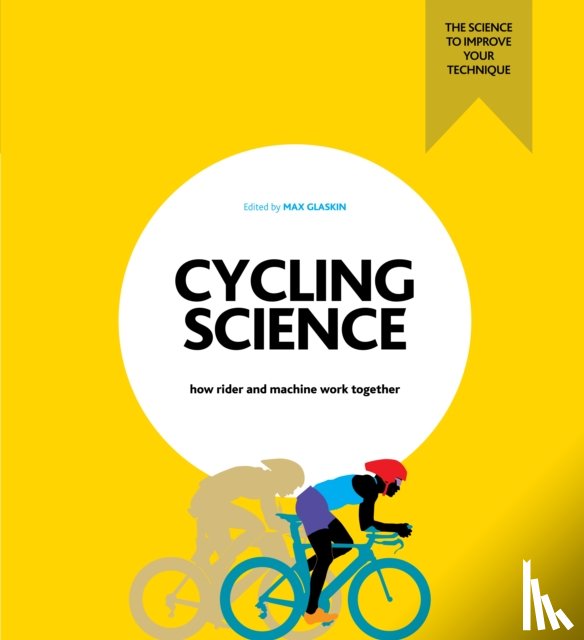 Glaskin, Max - Cycling Science