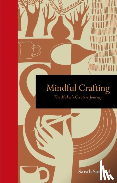 Samuel, Sarah - Mindful Crafting