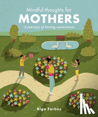 Forbes, Riga - Mindful Thoughts for Mothers
