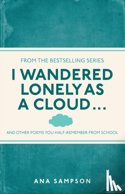 Sampson, Ana - I Wandered Lonely as a Cloud...
