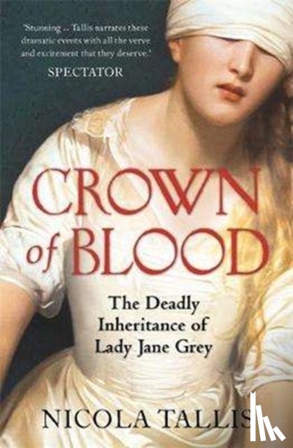 Tallis, Nicola - Crown of Blood