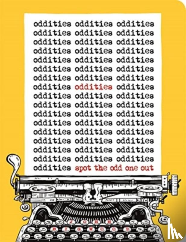 Bigwood, John - Oddities