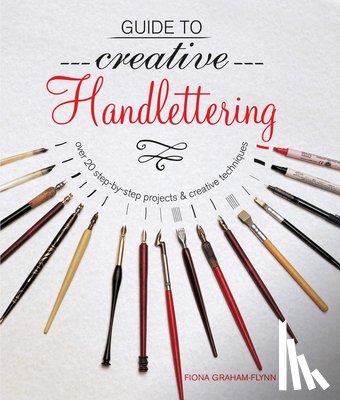 Graham-Flynn, Fiona - Guide to Creative Handlettering