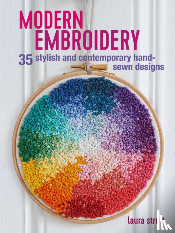 Strutt, Laura - Modern Embroidery