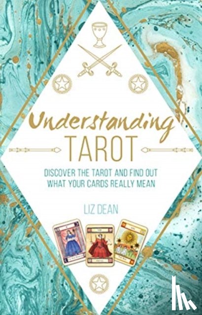 Dean, Liz - Understanding Tarot