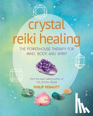 Permutt, Philip - Crystal Reiki Healing