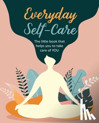 CICO Books - Everyday Self-Care