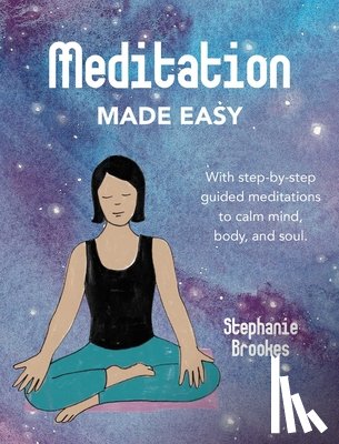 Brookes, Stephanie (Northbank Talent Management) - Meditation Made Easy