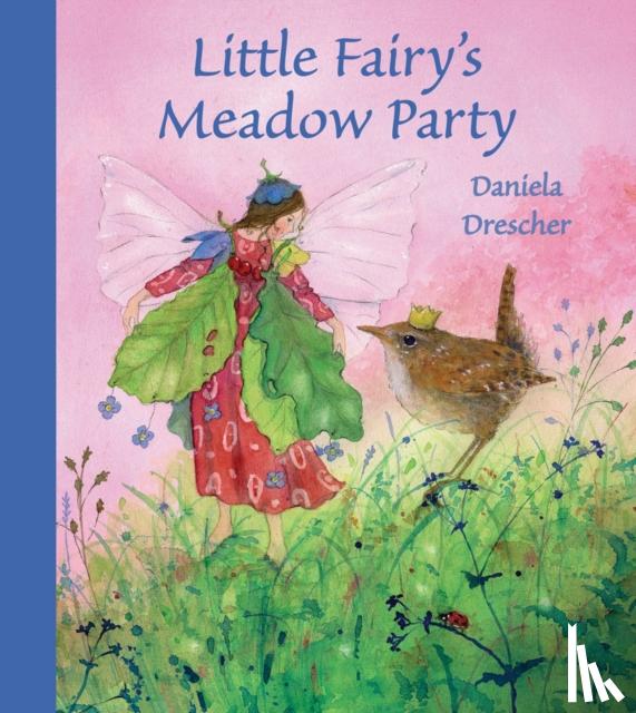 Drescher, Daniela - Little Fairy's Meadow Party