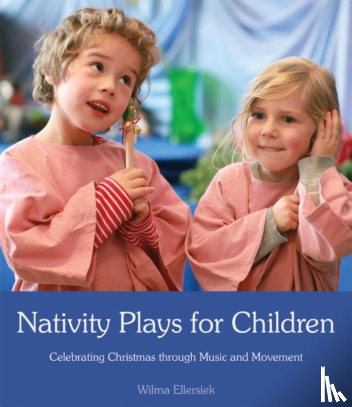 Ellersiek, Wilma - Nativity Plays for Children