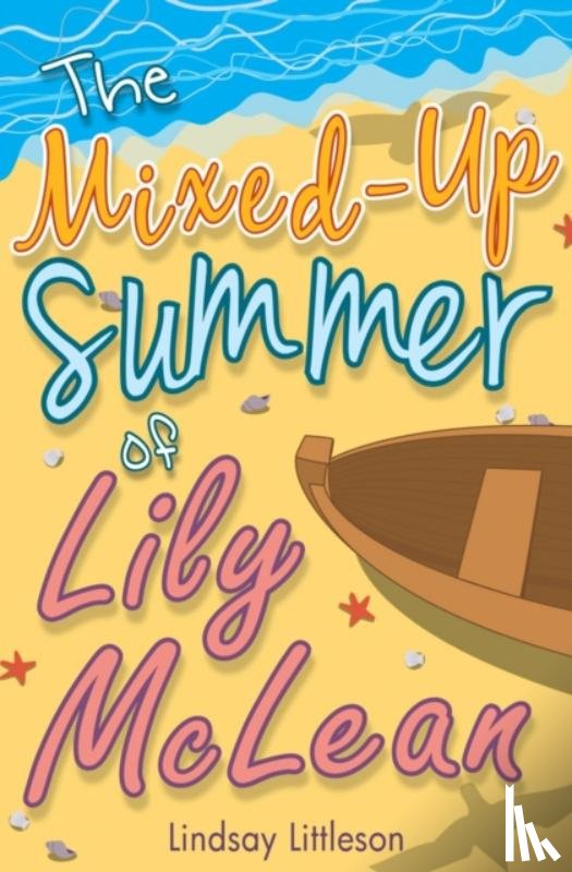 Littleson, Lindsay - The Mixed-Up Summer of Lily McLean