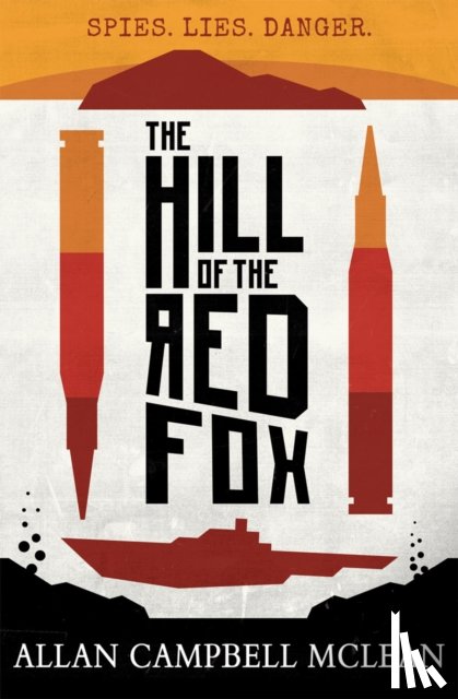 McLean, Allan Campbell - The Hill of the Red Fox