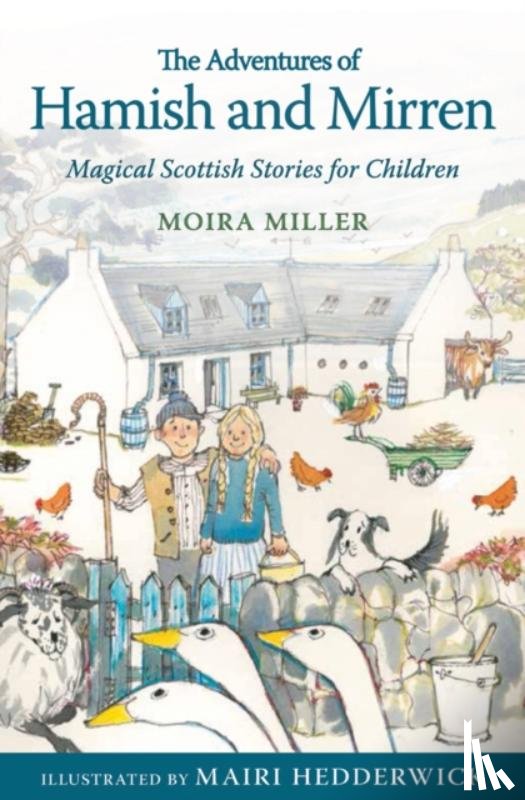 Miller, Moira - The Adventures of Hamish and Mirren