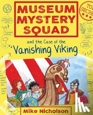 Nicholson, Mike - Museum Mystery Squad and the Case of the Vanishing Viking