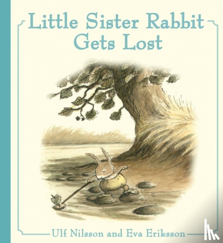 Nilsson, Ulf - Little Sister Rabbit Gets Lost