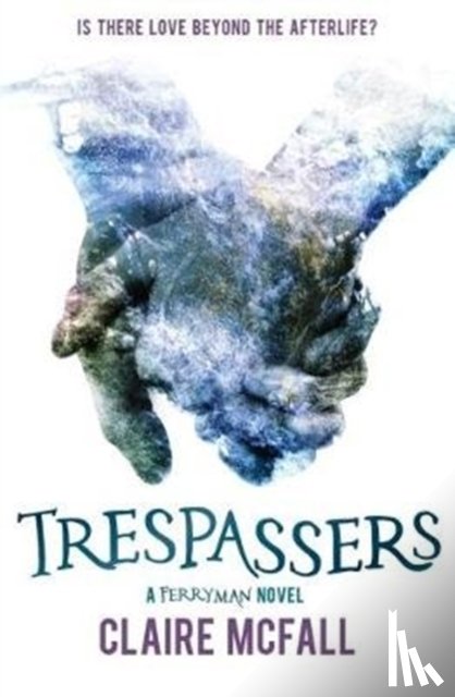 McFall, Claire - Trespassers