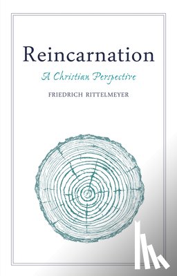 Rittelmeyer, Friedrich - Reincarnation