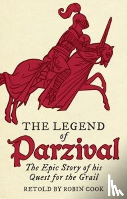 Cook, Robin - The Legend of Parzival