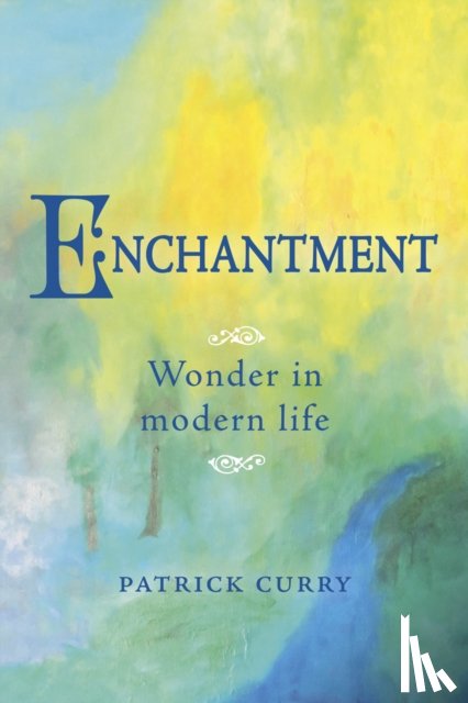 Curry, Patrick - Enchantment