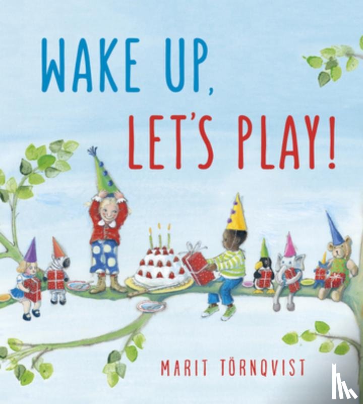 Tornqvist, Marit - Wake Up, Let's Play!