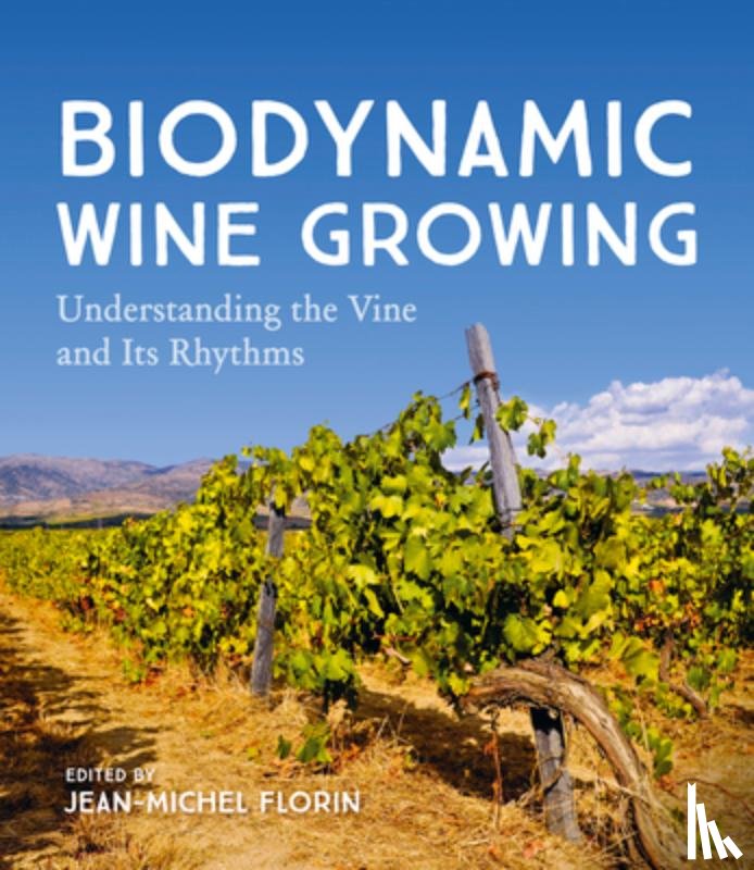  - Biodynamic Wine Growing