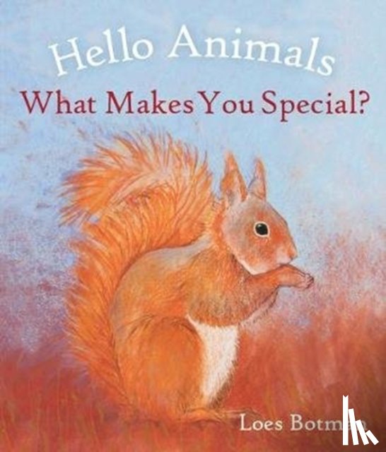  - Hello Animals, What Makes You Special?
