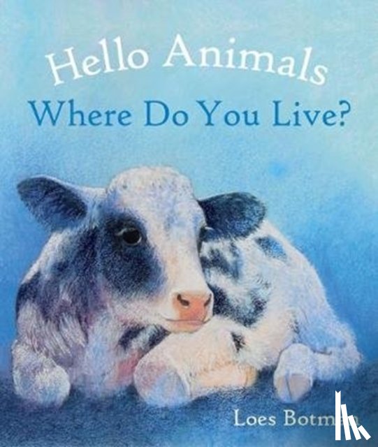  - Hello Animals, Where Do You Live?