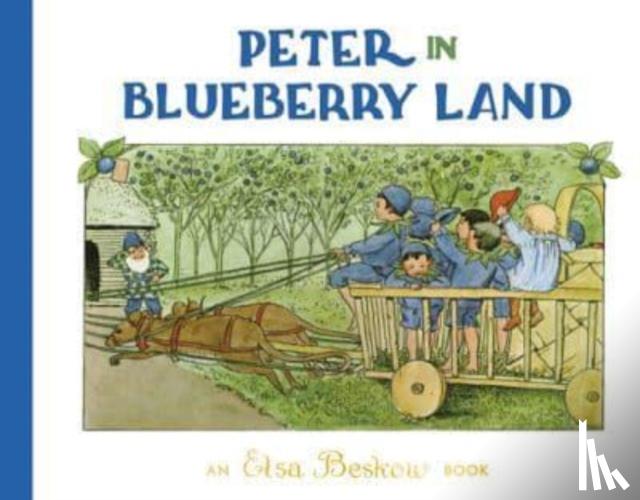 Beskow, Elsa - Peter in Blueberry Land