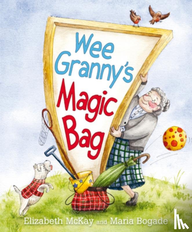 McKay, Elizabeth - Wee Granny's Magic Bag