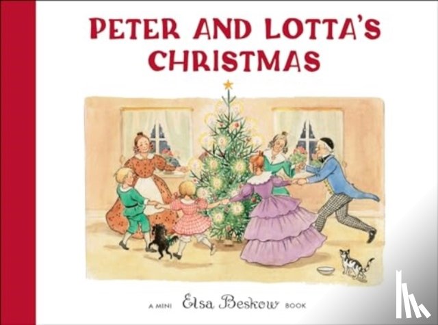 Beskow, Elsa - Peter and Lotta's Christmas