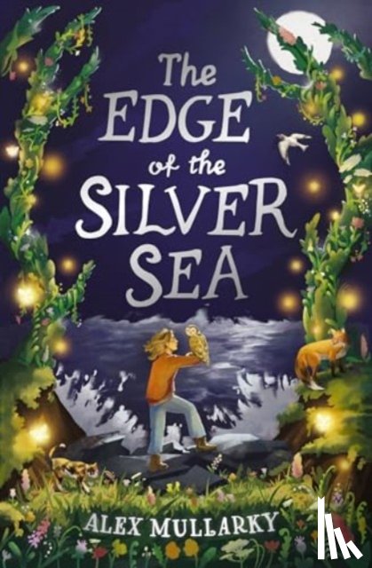 Mullarky, Alex - The Edge of the Silver Sea