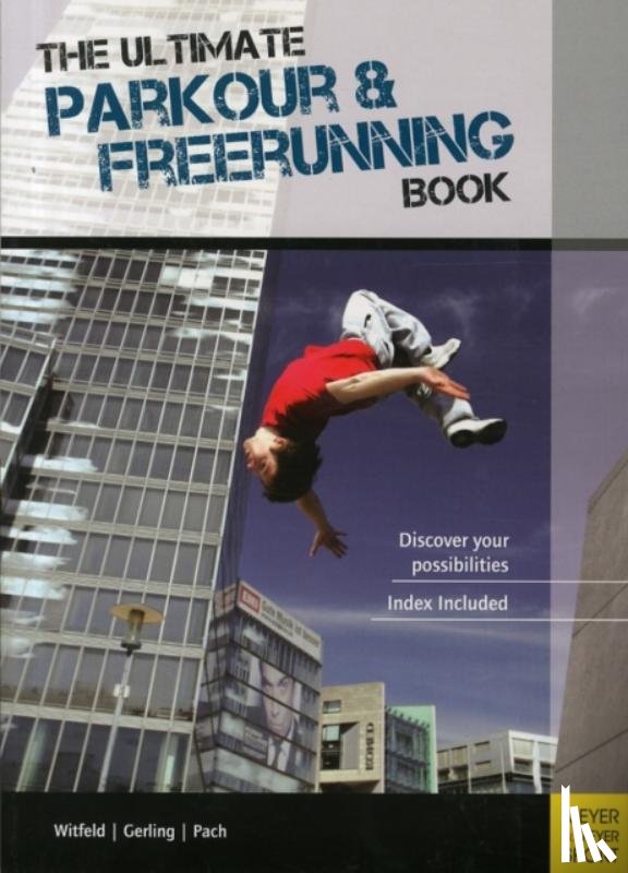 Gerling, Ilona E. - Ultimate Parkour & Freerunning Book