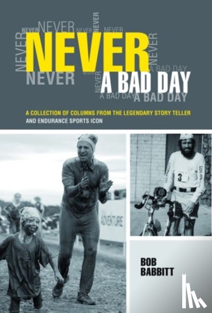Babbitt, Bob - Never a Bad Day: