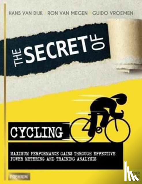Dijk, Hans Van - Secret of Cycling