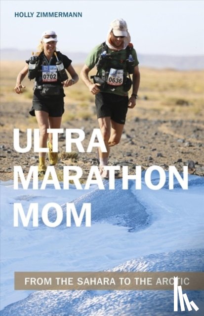 Zimmermann, Holly - Ultramarathon Mom