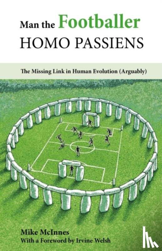 McInnes, Mike - Man the Footballer—Homo Passiens