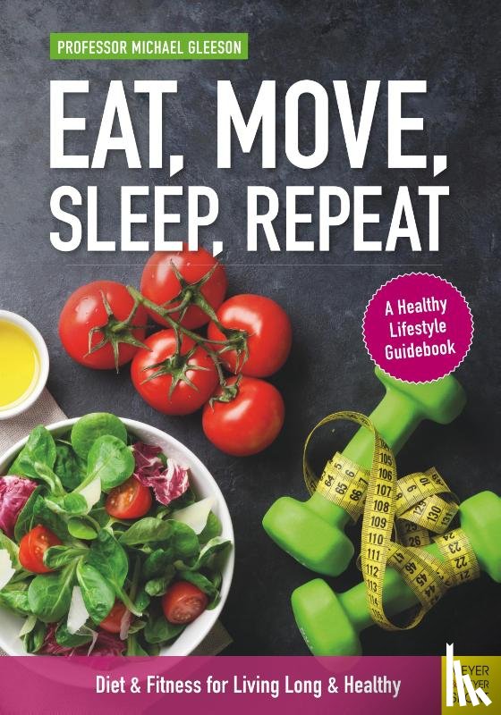Gleeson, Michael - Eat, Move, Sleep, Repeat