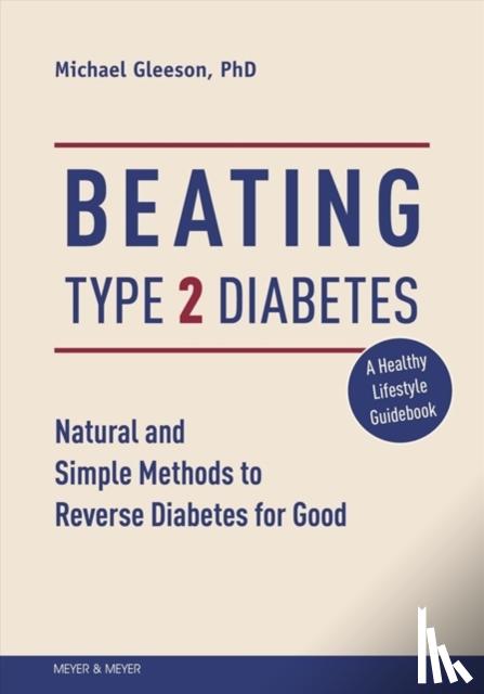 Gleeson, Mike - Beating Type 2 Diabetes