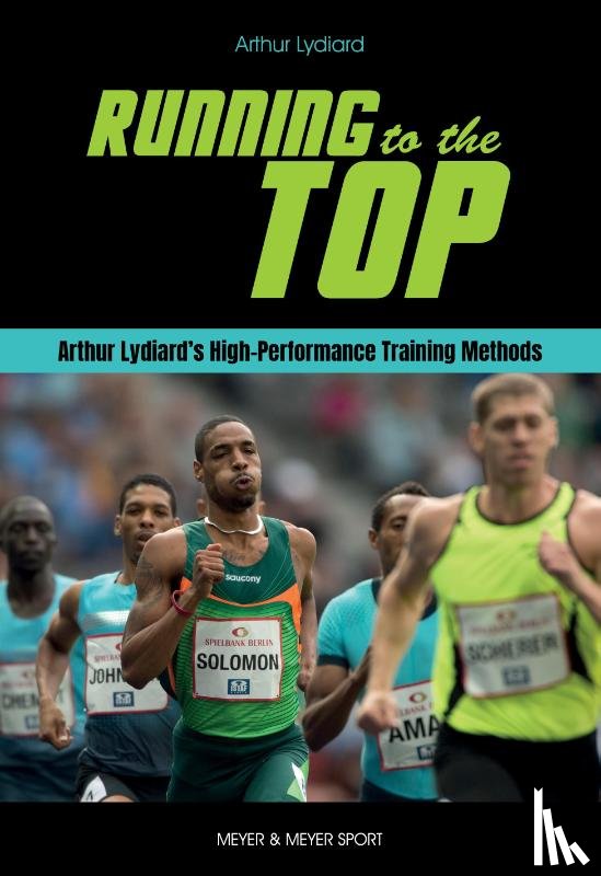 Lydiard, Arthur - Running to the Top