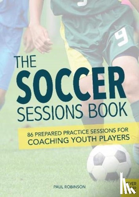 Robinson, Paul - The Soccer Sessions Book