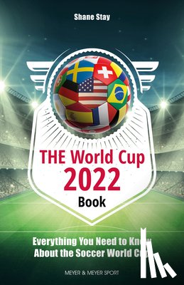 Stay, Shane - THE World Cup Book 2022