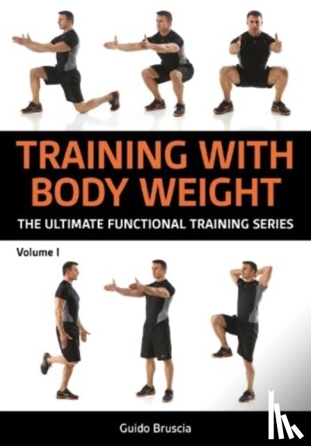 Bruscia, Guido - Training With Bodyweight for Strength and Mobility