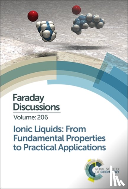 Royal Society of Chemistry - Ionic Liquids: From Fundamental Properties to Practical Applications
