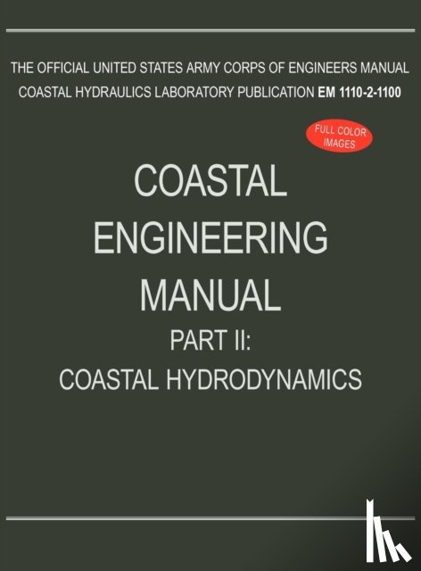 U S Army Corps of Engineers - Coastal Engineering Manual Part II