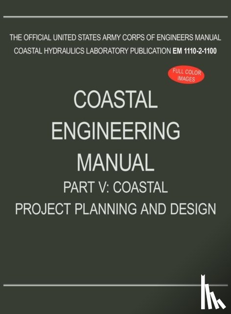 U S Army Corps of Engineers - Coastal Engineering Manual Part V