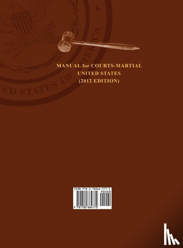 United States Army - Manual for Courts-Martial United States (2012 Edition)