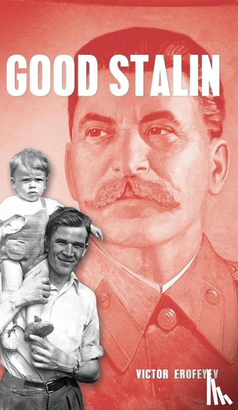 Erofeyev, Victor - Good Stalin